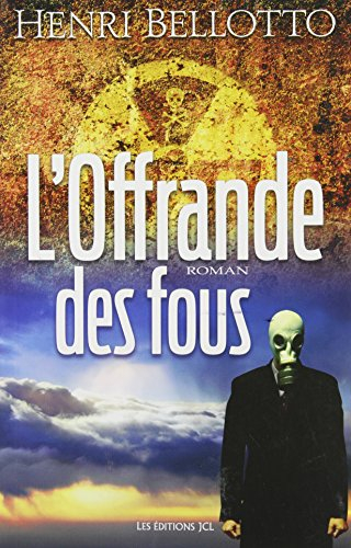 L'offrande des fous