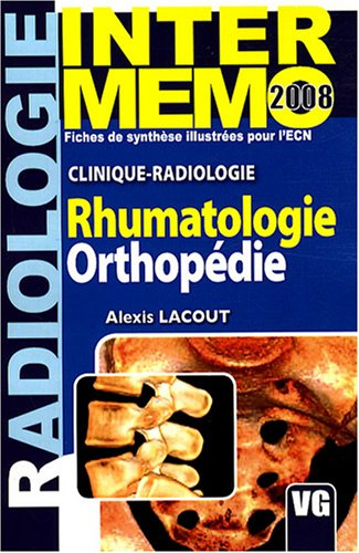 Rhumatologie orthopédie : fiches de synthèses illustrées pour l'ECN