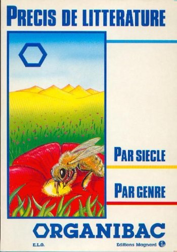 Précis de littérature : par siècle, par genre