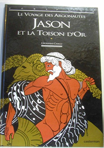 Jason et la Toison d'or : le voyage des Argonautes