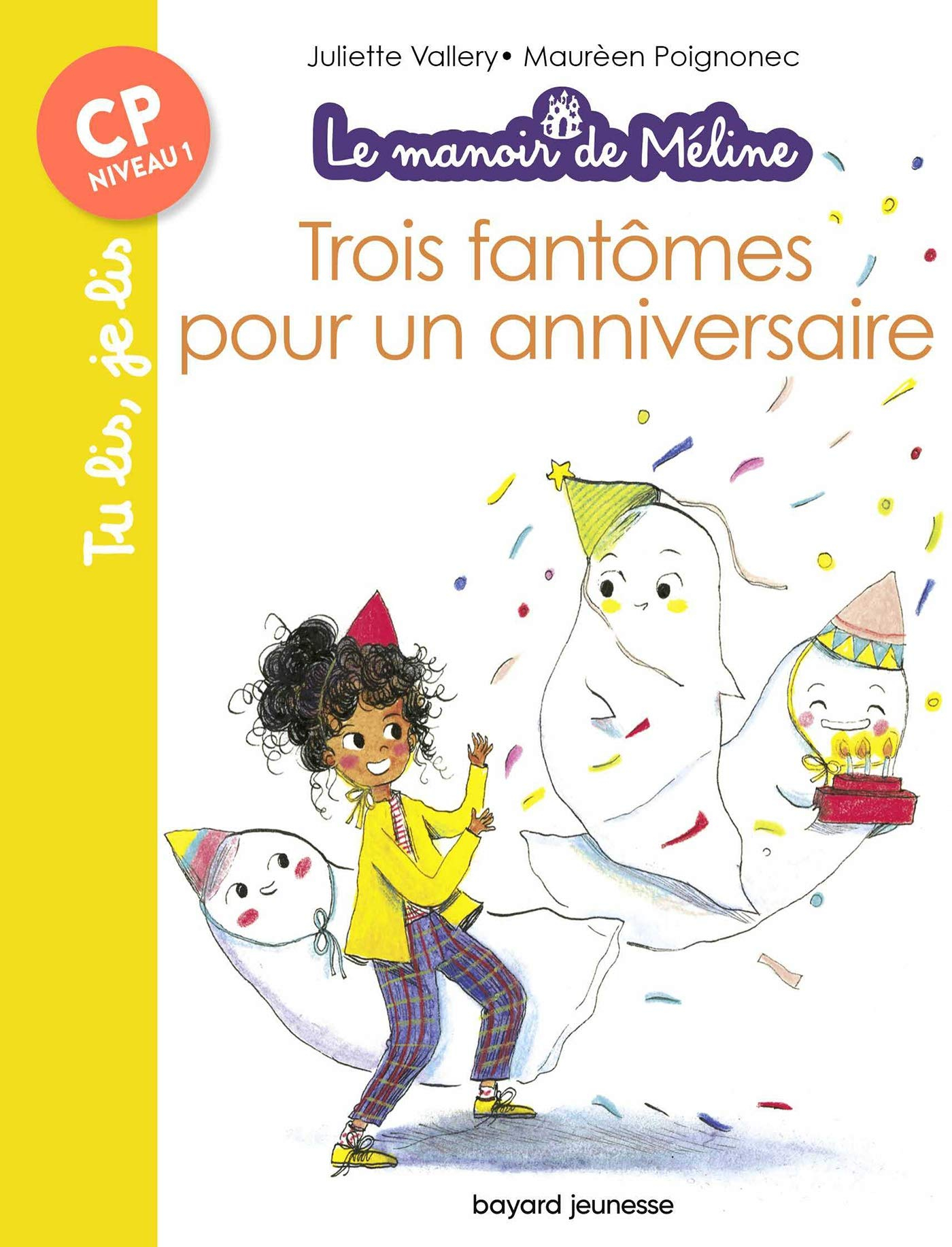 Le manoir de Méline. Trois fantômes pour un anniversaire
