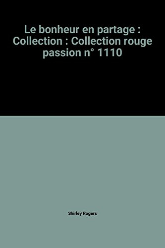Le bonheur en partage