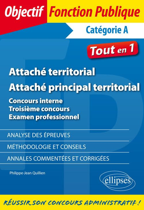 Attaché territorial, attaché principal territorial : concours interne, troisième concours, examen pr