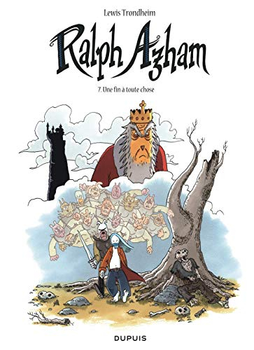 Ralph Azham. Vol. 7. Une fin à toute chose