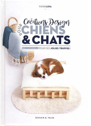 Créations design pour chiens & chats : 10 tutoriels pour ces jolies truffes !