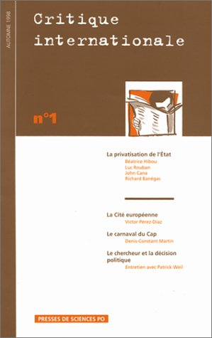 Critique internationale, n° 1. La privatisation de l'Etat