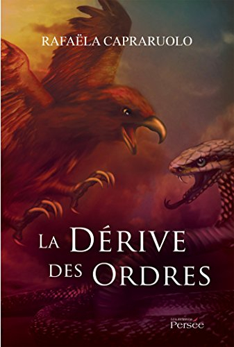 La Dérive des Ordres