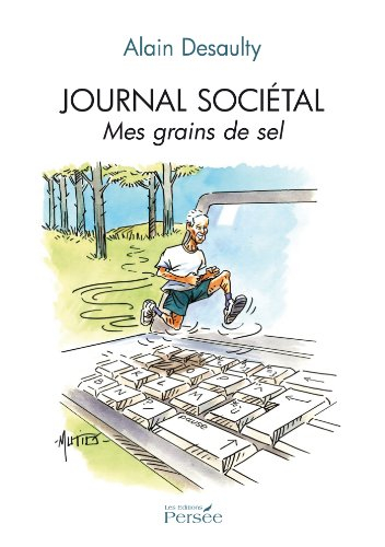 Journal sociétal : mes grains de sel
