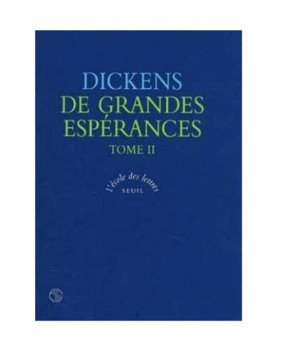De grandes espérances. Vol. 2