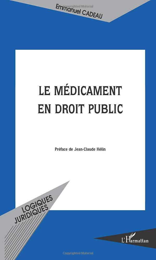Le médicament en droit public