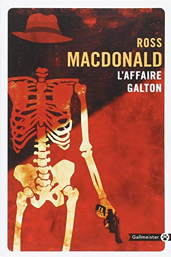 L'affaire Galton : une enquête de Lew Archer