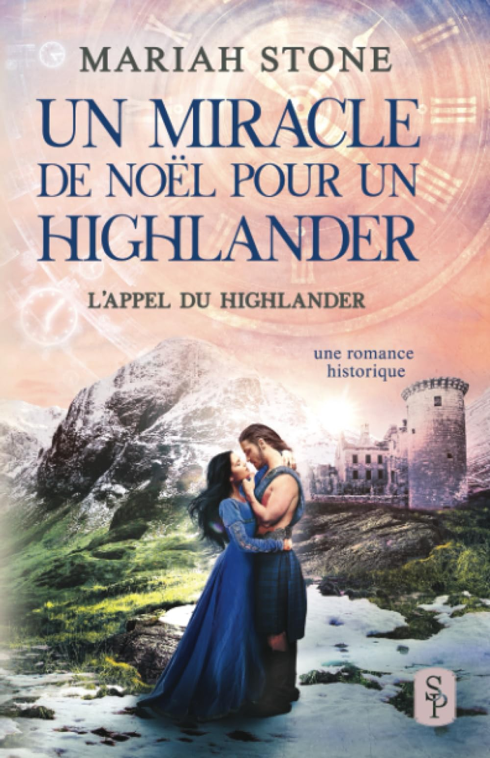Un miracle de Noël pour un highlander: Une romance historique