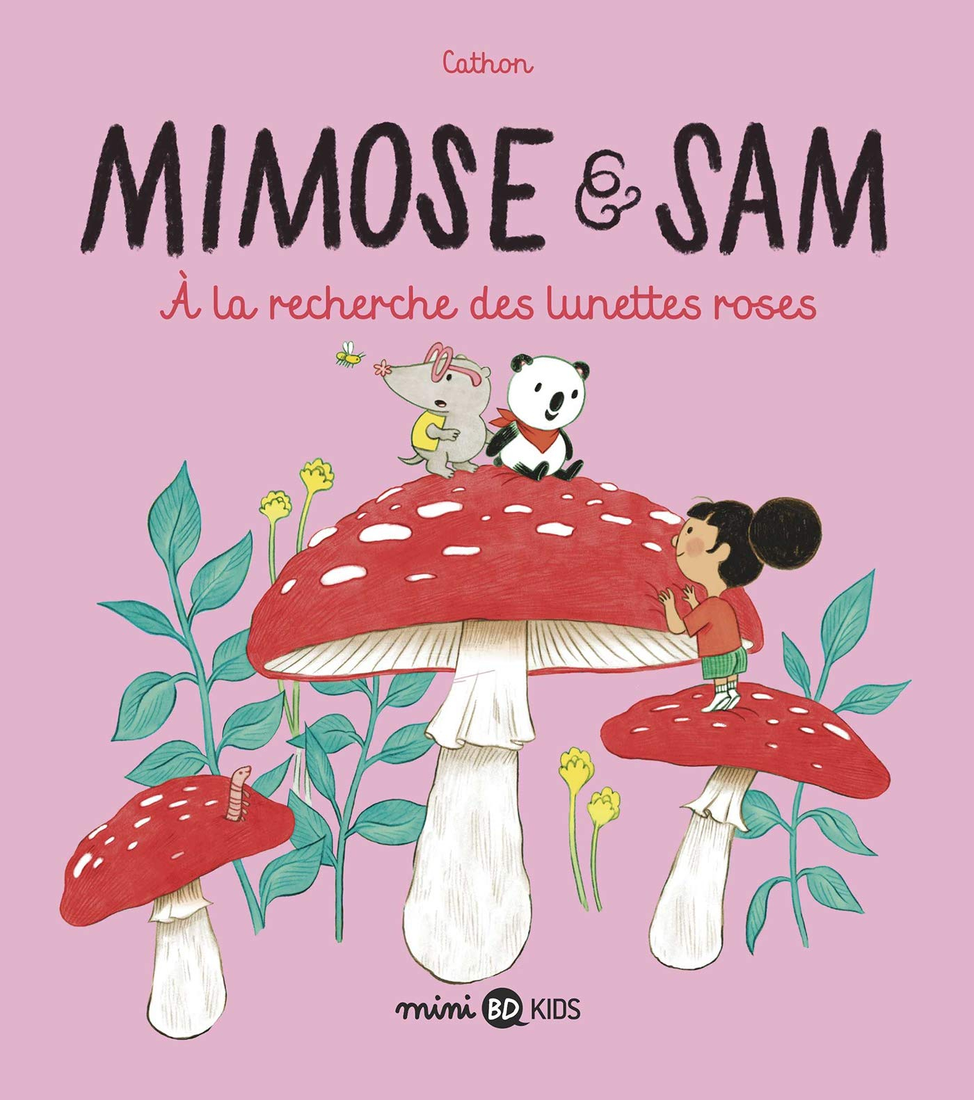 Mimose & Sam. Vol. 2. A la recherche des lunettes roses