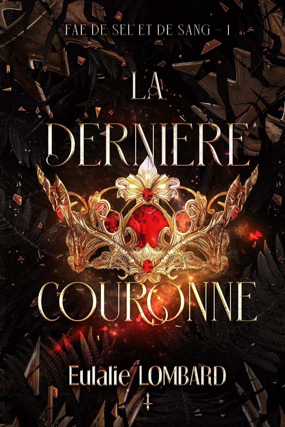 La dernière couronne