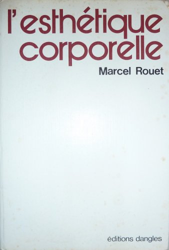 L'Esthétique corporelle : santé et beauté plastique de la femme