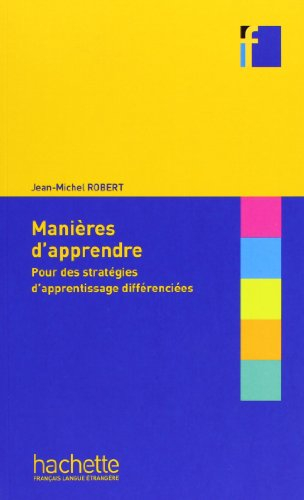 Manières d'apprendre : pour des stratégies d'apprentissage différenciées