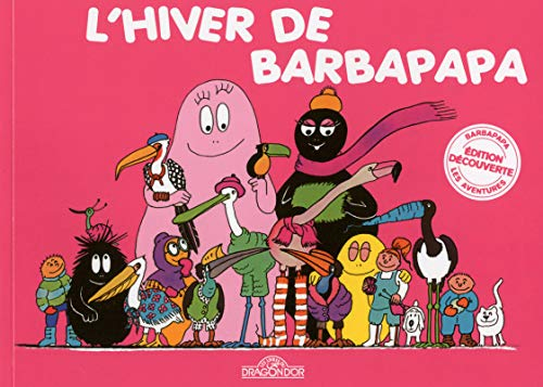 Les aventures de Barbapapa. L'hiver de Barbapapa