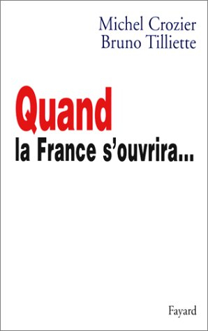 Quand la France s'ouvrira