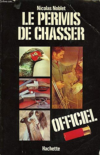 le permis de chasser officiel
