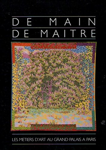 de main de maitre les métiers d'art au grand palais à paris