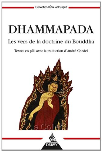 Dhammapada : les versets de la doctrine du Bouddha