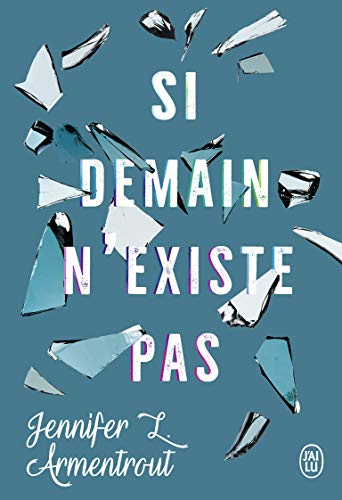 Si demain n'existe pas