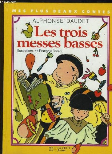 les trois messes basses