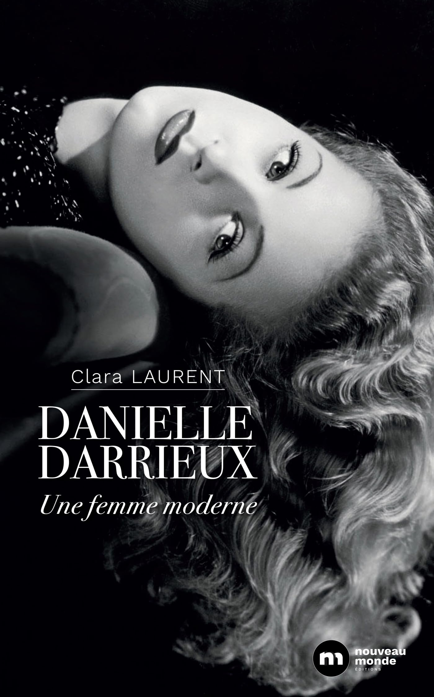 Danielle Darrieux : une femme moderne