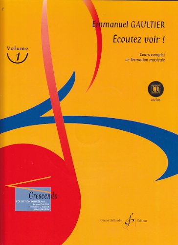 Ecoutez voir ! volume 1