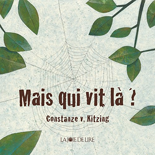 Mais qui vit là ?