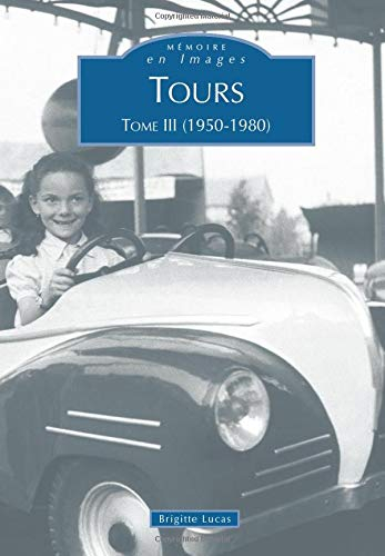 Tours. Vol. 3