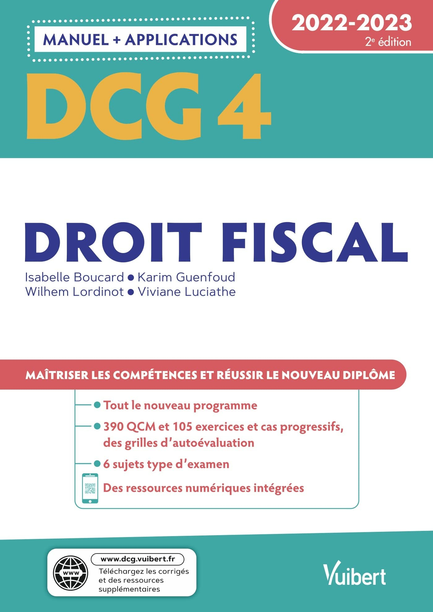 DCG 4, droit fiscal : manuel + applications : 2022-2023