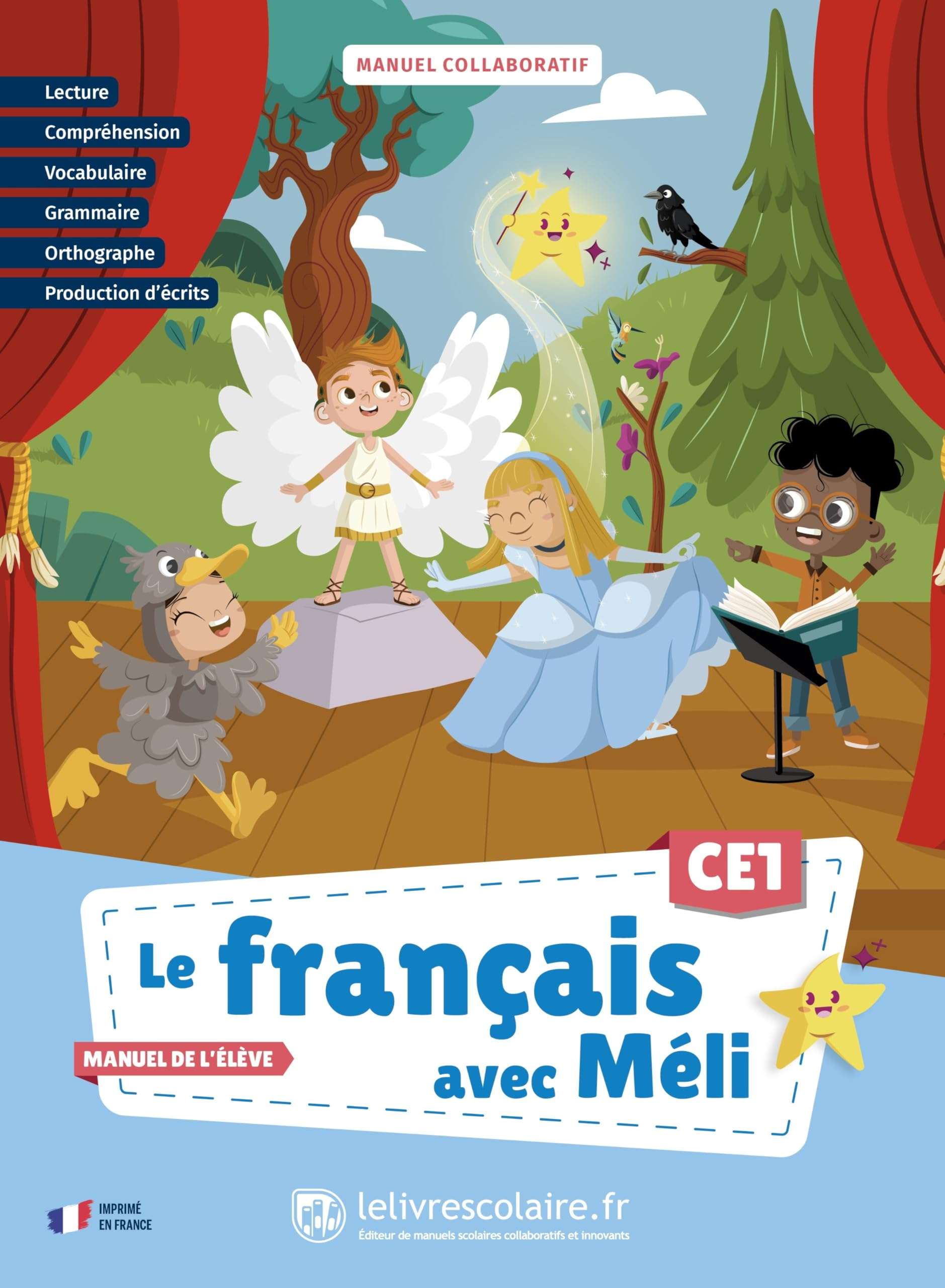 Le français avec Méli CE1: Manuel de l'élève