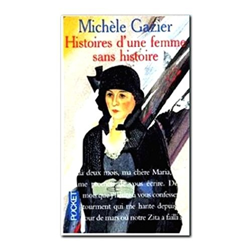 Histoires d'une femme sans histoire