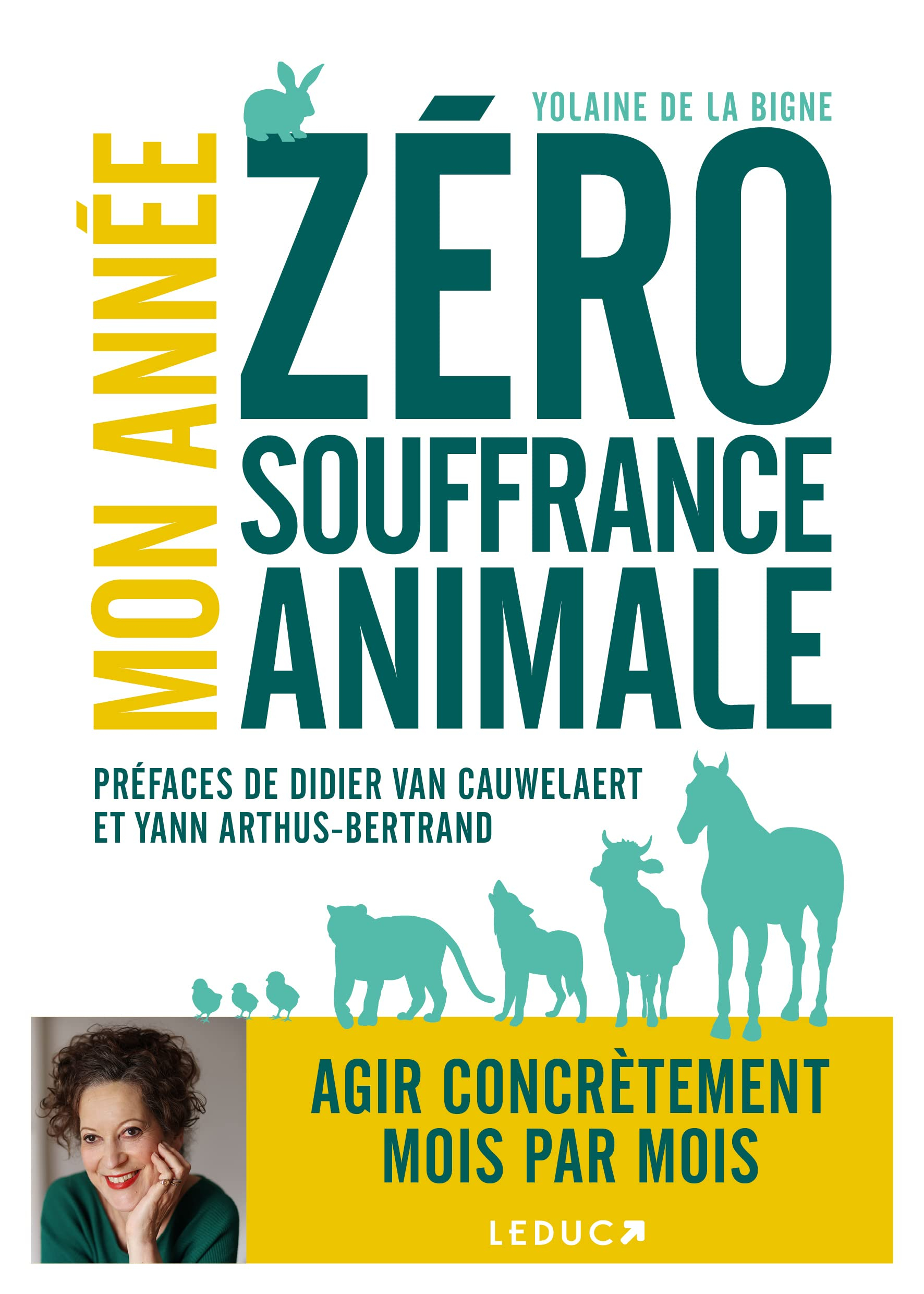 Mon année zéro souffrance animale
