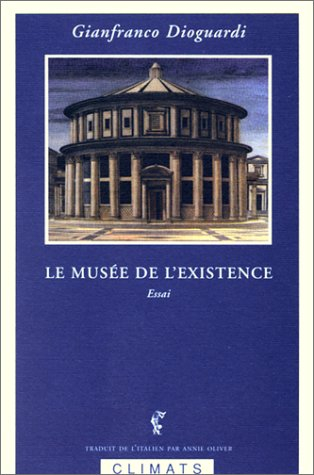 Le musée de l'existence