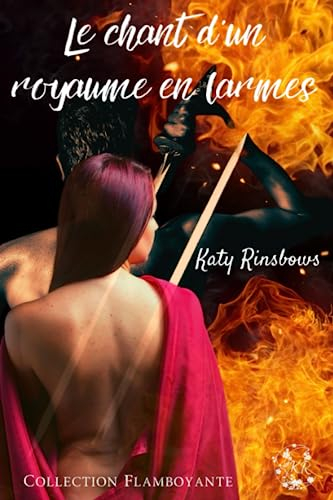 Le chant d'un royaume en larmes