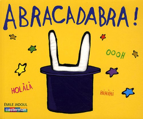 Abracadabra !