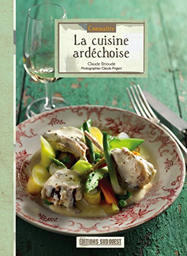 La cuisine ardéchoise