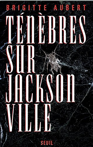 Ténèbres sur Jacksonville
