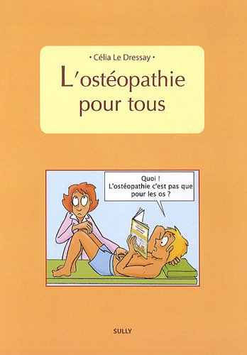 L'ostéopathie pour tous