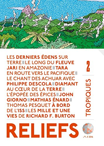 Reliefs, n° 2. Tropiques