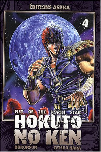 Hokuto no Ken : fist of the North Star. Vol. 4