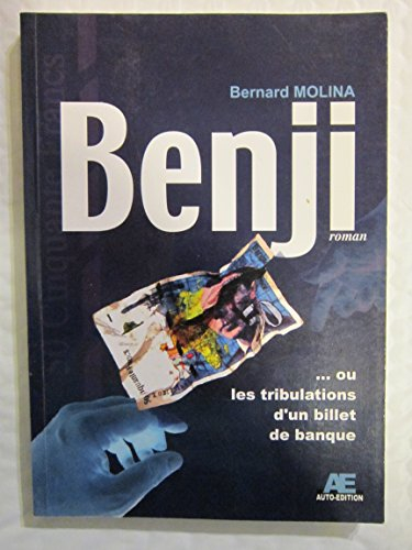 benji ou les tribulations d un billet de banque