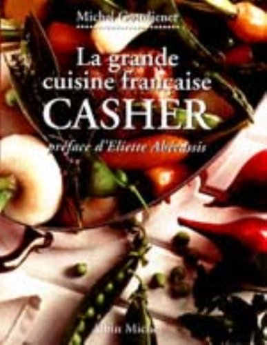 La grande cuisine française casher