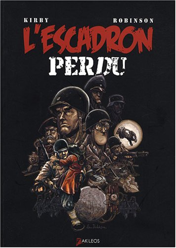 L'escadron perdu. Vol. 1