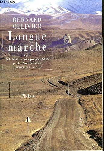 Longue marche. Vol. 3. Le vent des steppes