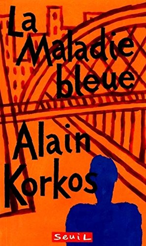 La maladie bleue