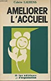 Améliorer l'accueil