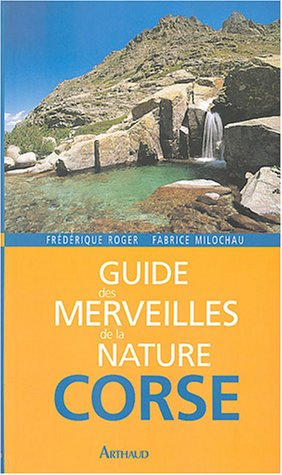 guide des merveilles de la nature en corse